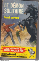 C1 Henri VERNES Bob Morane LE DEMON SOLITAIRE EO Type 2 1960 PORT INCLUS France - Adventure