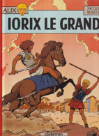 BD   ALIX  Iorix Le Grand - Alix