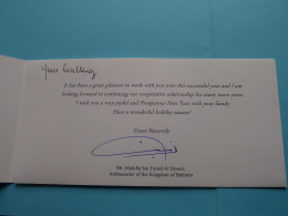 Mr. Abdulla BIN FAISAL AL DOSERI Ambassador Of The Kingdom Of BAHRAIN Brussels ( Happy New Year Card ) +/- 21 X 10 Cm. ! - Politisch Und Militärisch