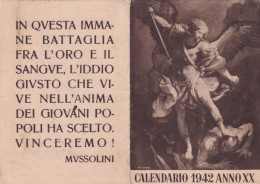Calendarietto - San Michele - Con Frasi Di Mussolini  - Anno 1942 - Petit Format : 1941-60