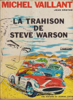 BD  MICHEL VAILLANT    La Trahison De Steve Warson - Michel Vaillant