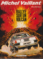 BD  MICHEL VAILLANT   Rallye Sur Un Volcan - Michel Vaillant