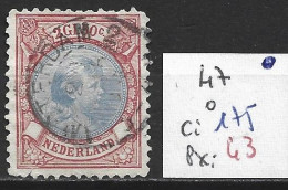 PAYS-BAS 47 Oblitéré Côte 175 € - Used Stamps