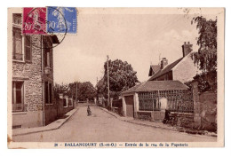91  BALLANCOURT  ENTREE DE LA RUE DE LA PAPETERIE - Ballancourt Sur Essonne
