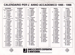 Calendarietto - Per L'anno Accademico - Banca Di Credito Cooperativo Di Mantignana - Torino - Anno 1996 - Petit Format : 1981-90