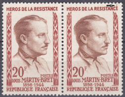 18218 Variété : N° 1201 Louis Martin-Bret Défaut D'essuyage Sur Le Dernier E De RESISTANCE Tenant à Normal ** - Unused Stamps
