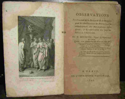 BOUCHOTTE Pierre Paul Alexandre - OBSERVATIONS SUR L'ACCORD DE LA RAISON ET DE LA RELIGION POUR LE RETA - 1701-1800