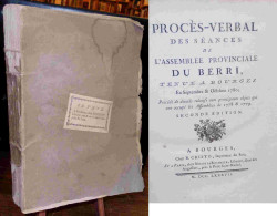 ANONYME - PROCES-VERBAL DES SEANCES DE L'ASSEMBLEE PROVINCIALE DE BERRI - 1701-1800