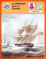 Le Wellington Dans Le Channel Angleterre Bateau Voilier Fiche Illustrée Cousteau  N° 2070 - Boten