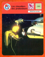 Les Chevaliers Des Profondeurs Méditerranée Fiche Illustrée Cousteau  N° 2205 - Sport