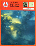 Les épaves De La Guerre Du Pacifique Fiche Illustrée Cousteau  N° 910 - Bateaux