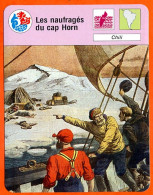 Les Naufragés Du Cap Horn Chili Bateaux Fiche Illustrée Cousteau N° 3053 - Barcos