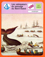 Les Vainqueurs Du Passage Nord Ouest Amérique Explorations Et Découvertes Fiche Illustrée Cousteau N° 3149 - Boten