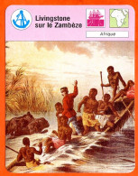 Livingstone Sur Le Zambèze Afrique Explorations Et Découvertes Fiche Illustrée Cousteau N° 2952 - Bateaux