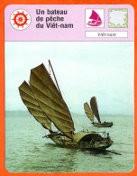 Un Bateau De Peche Du Viet Nam  Bateaux Fiche Illustrée Cousteau  N° 2751 - Barcos