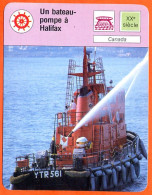 Un Bateau Pompe à Halifax Canada  Bateaux Fiche Illustrée Cousteau  N° 754 - Boten