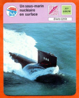 Un Sous Marin Nucléaire En Surface Etats Unis  Marine Fiche Illustrée Cousteau  N° 1547 - Boats