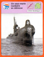 Un Sous Marin Nucléaire En Détresse Fiche Illustrée Cousteau  N° 2858 - Bateaux