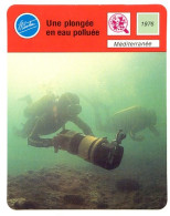Une Plongée En Eau Polluée  Découverte Méditerranée Fiche Illustrée Cousteau  N° 1807 - Sport
