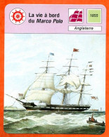 La Vie à Bord Du Marco Polo  Angleterre  Bateau   Histoire Des Bateaux Fiche Illustrée Cousteau  N° 1357 - Boten