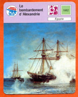 Le Bombardement D Alexandrie Egypte   Marine En Bois Fiche Illustrée Cousteau  N° 1543 - Boten