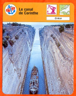 Le Canal De Corinthe Grèce  Bateaux Fiche Illustrée Cousteau  N° 2961 - Boten