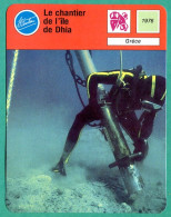 Le Chantier De L'ile De Dhia Grèce Plongeur Fiche Illustrée Cousteau N° 3004 - Sport