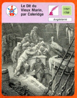 Le Dit Du Vieux Marin Par Coleridge Angleterre La Mer Inspiratrice Littérature Fiche Illustrée Cousteau  N° 1253 - Bateaux