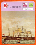 Le Great Eastern Angleterre Bateau Histoire Des Bateaux Fiche Illustrée Cousteau  N° 1459 - Barcos