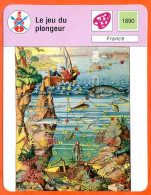 Le Jeu Du Plongeur France Fiche Illustrée Cousteau N° 1057 - Schiffe