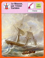 Le Mousse Par Tristan Corbière Fiche Illustrée Cousteau  N° 3059 - Schiffe