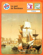Le Port De Bordeaux France Bateaux Fiche Illustrée Cousteau  N° 3063 - Barche