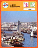 Le Port De Lisbonne Portugal  Bateaux Fiche Illustrée Cousteau  N° 2963 - Boten