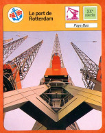 Le Port De Rotterdam 2 Pays Bas Fiche Illustrée Cousteau N° 00C23 - Géographie