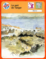 Le Port De Tanger Maroc  Bateaux Fiche Illustrée Cousteau  N° 3270 - Boten