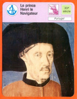 Le Prince Henri Le Navigateur Portugal  Explorations Et Découvertes Fiche Illustrée Cousteau N° 954 - Boten