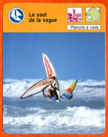 Le Saut De La Vague Planche A Voile Fiche Illustrée Cousteau N° 05B01 - Barcos