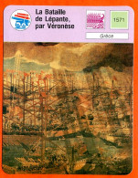 La Bataille De Lépante Par Véronèse Grèce Fiche Illustrée Cousteau  N° 950 - Schiffe