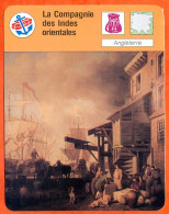 La Compagnie Des Indes Orientales Angleterre Bateaux Fiche Illustrée Cousteau  N° 765 - Barcos