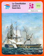 La Constitution Contre La Guerrière USA Fiche Illustrée Cousteau  N° 960 - Barcos