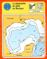 La Géographie Du Golfe Du Mexique Amérique Carte Fiche Illustrée Cousteau  N° 1936 - Géographie