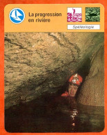 La Progression En Rivière  Spéléologie  Sport Fiche Illustrée Cousteau  N° 1462 - Sport