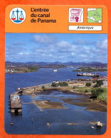 Amérique Entrée Du Canal De Panama Fiche Illustrée Cousteau - Géographie