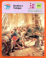 Bordées à Trafalgar France Angleterre  Marine En Bois Fiche Illustrée Cousteau  N° 215 - Boten