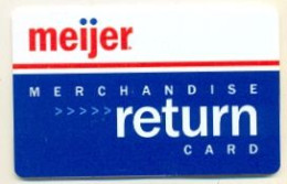 Meijer  U.S.A.,  Merchandise Return Card, Carte Pour Collection, Sans Valeur, # Meijer-1 - Gift And Loyalty Cards