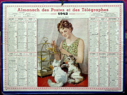 Calendrier Grand Format 1942 Des Postes Et Des Télégraphes "l'amie Des Bêtes" - Groot Formaat: 1941-60