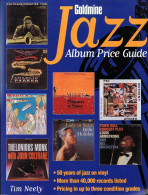 Goldmine Jazz Album Price Guide (Inglés) - Tim Neely - Arts, Hobbies