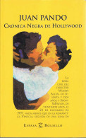 Crónica Negra De Hollywood - Juan Pando - Arts, Hobbies