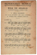 Repertorio Músico. Misa De Angelis - P. Nemesio Otaño (transc.) - Bellas Artes, Ocio
