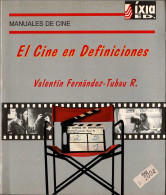 El Cine En Definiciones - Valentín Fernández-Tubau R. - Arte, Hobby